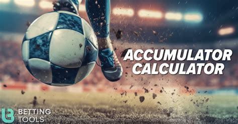 how to work out accumulators|Accumulator Bet Calculator.